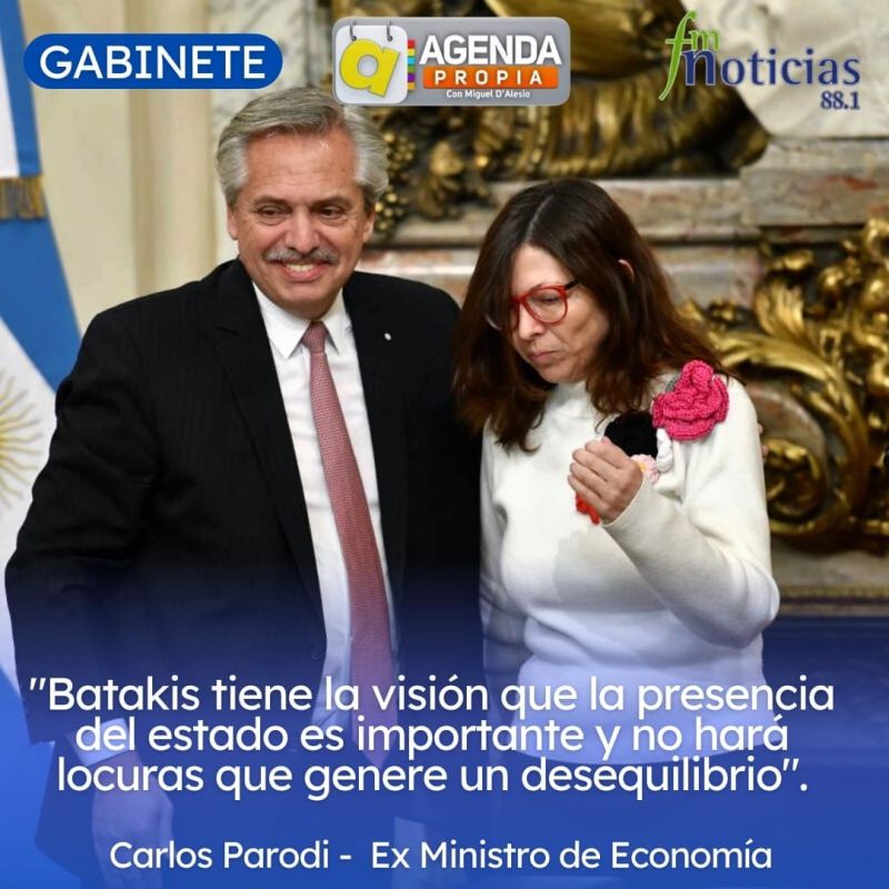 “Batakis tiene la visión de que la presencia del Estado es importante y no hará locuras que generen un desequilibrio”