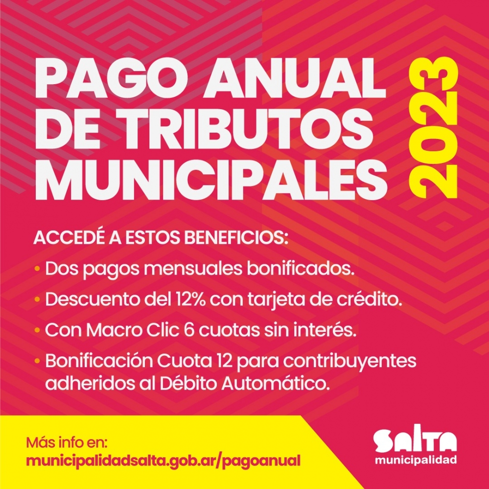 Hasta el 17 de marzo se prorrogó el pago anual de tributos municipales