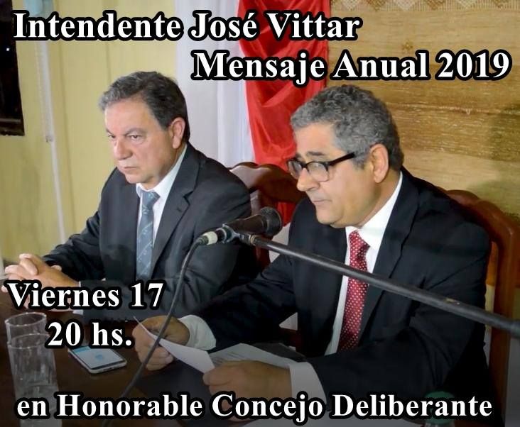 Mañana viernes el Intendente Jose Vittar darà se mensaje anual en Campo Gallo.