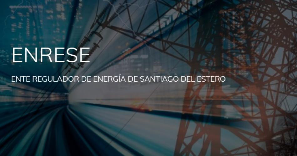 Comunicado del Ente Regulador De Energía Eléctrica de Santiago del Estero.