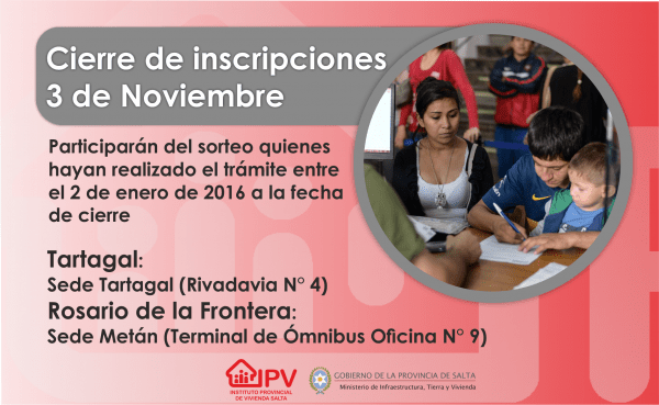 ESTE VIERNES EL IPV CIERRA LAS INSCRIPCIONES EN ROSARIO DE LA FRONTERA Y TARTAGAL