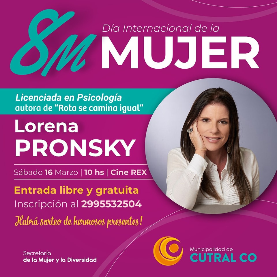 EN EL MARCO DEL DÍA INTERNACIONAL DE LA MUJER LA PSICOLOGA LORENA PRONSKY VISITA CUTRAL CO