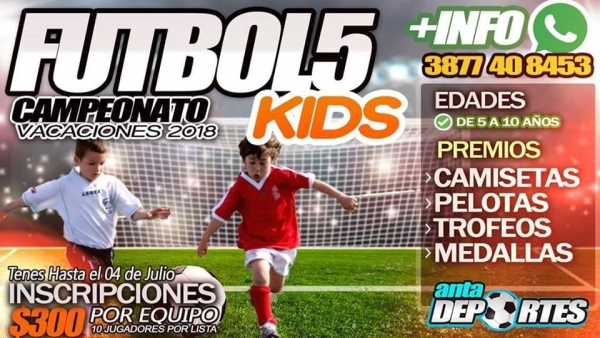 ANTA DEPORTES : Comienza el gran Torneo de Futbol Infantil Vacaciones 2018