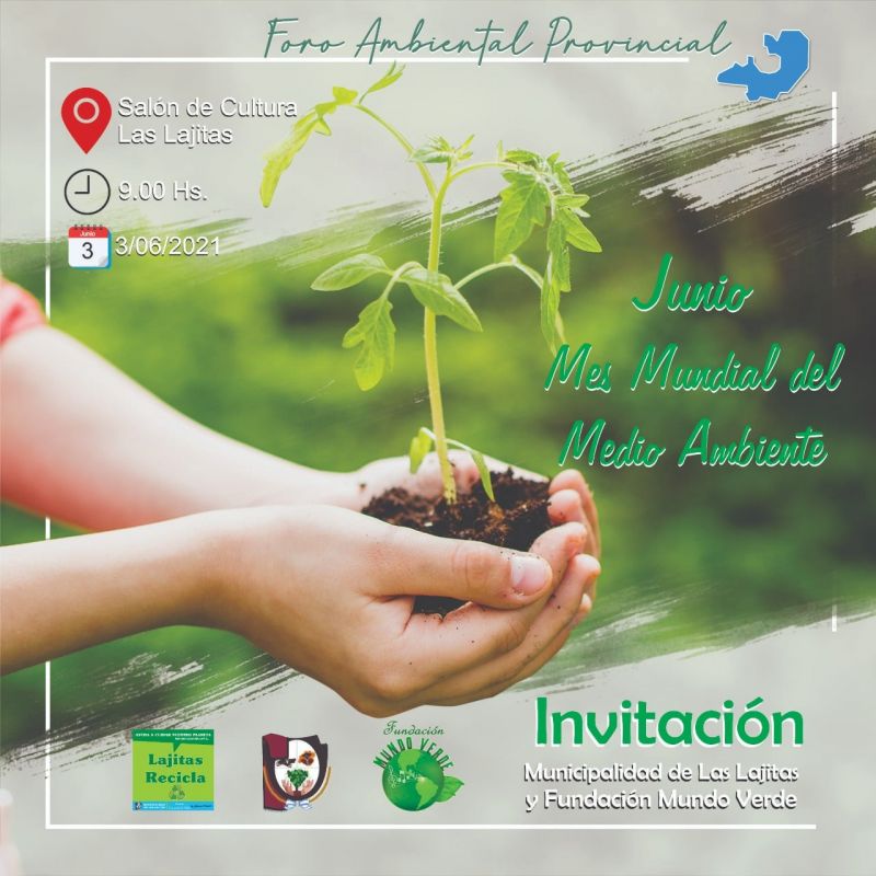 Las Lajitas será sede del primer Foro Ambiental Provincial el próximo mes de junio