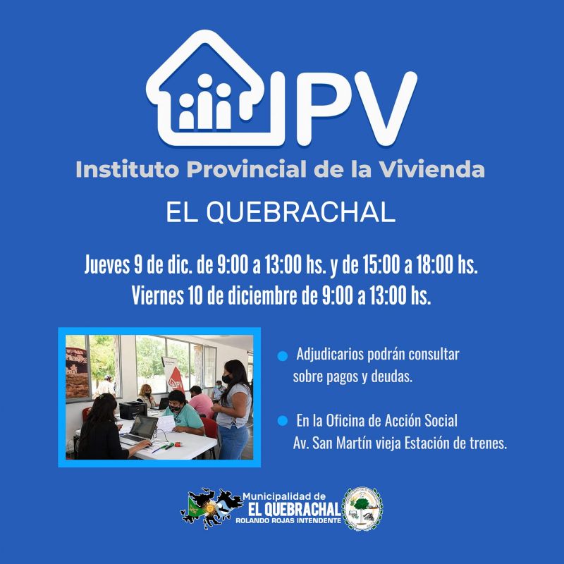 El IPV atenderá dos días en El Quebrachal