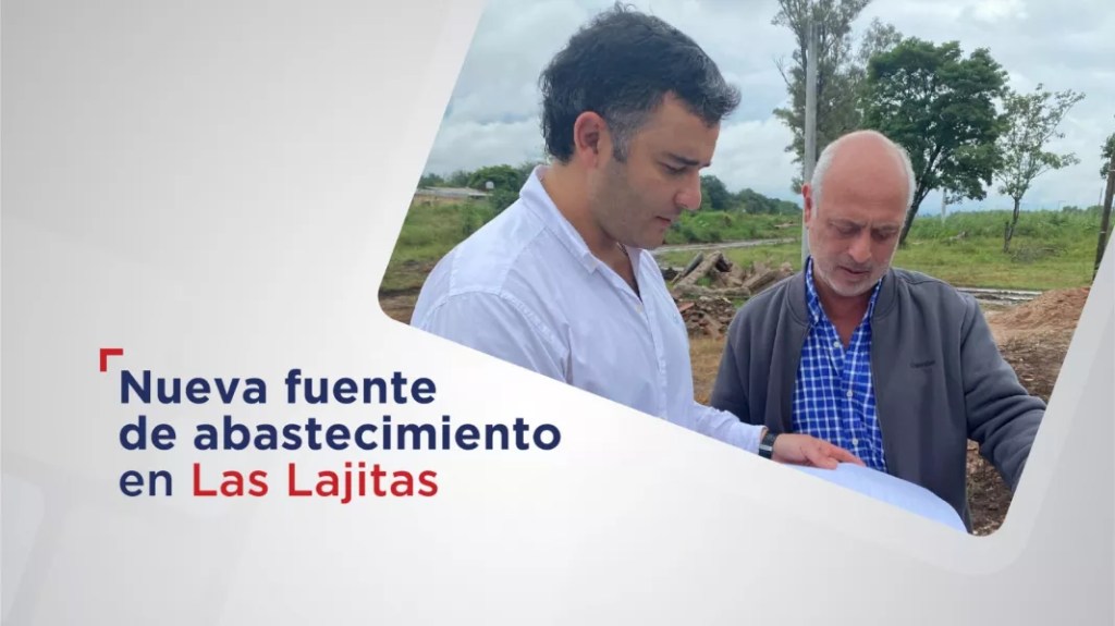 Aguas del Norte y la Municipalidad de Las Lajitas trabajan en una nueva fuente de abastecimiento