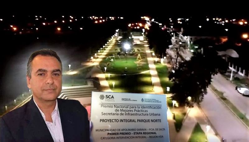 El Municipio de Apolinario Saravia fue galardonado por Nación, con el primer premio por la obra Parque Norte