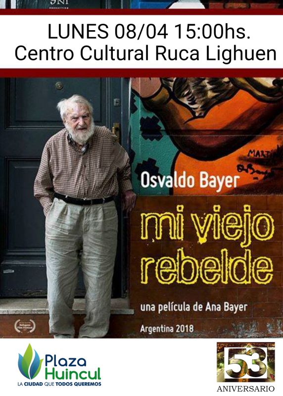 PRESENTACIÓN DE LA PELÍCULA "MI VIEJO REBELDE" POR ANA BAYER EN PLAZA HUINCUL.