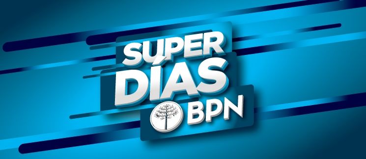 Este lunes y martes vuelve "Super Días BPN"