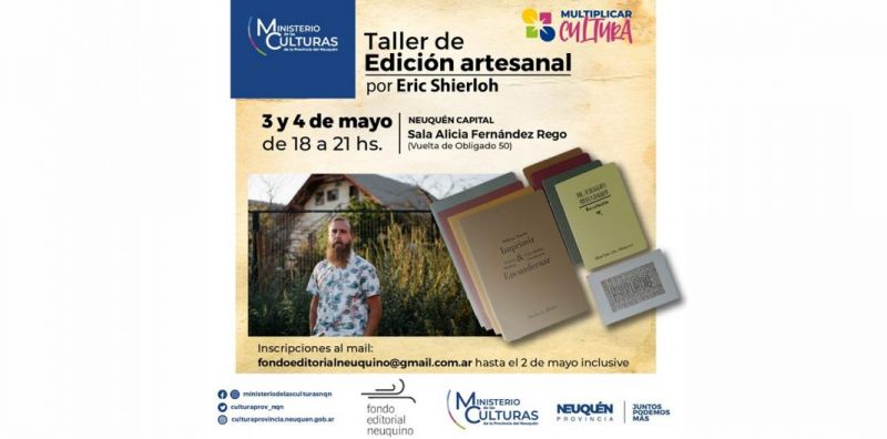 Se realizará el Taller de Edición Artesanal por Eric Shierloh para Neuquén y Aluminé