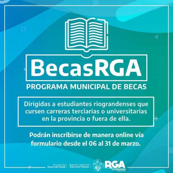 “BECAS RGA” Y LAS “BECAS 100 AÑOS”