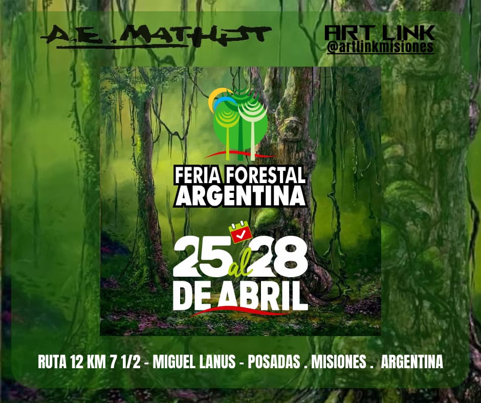 A cielo abierto arranca la Feria Forestal Argentina