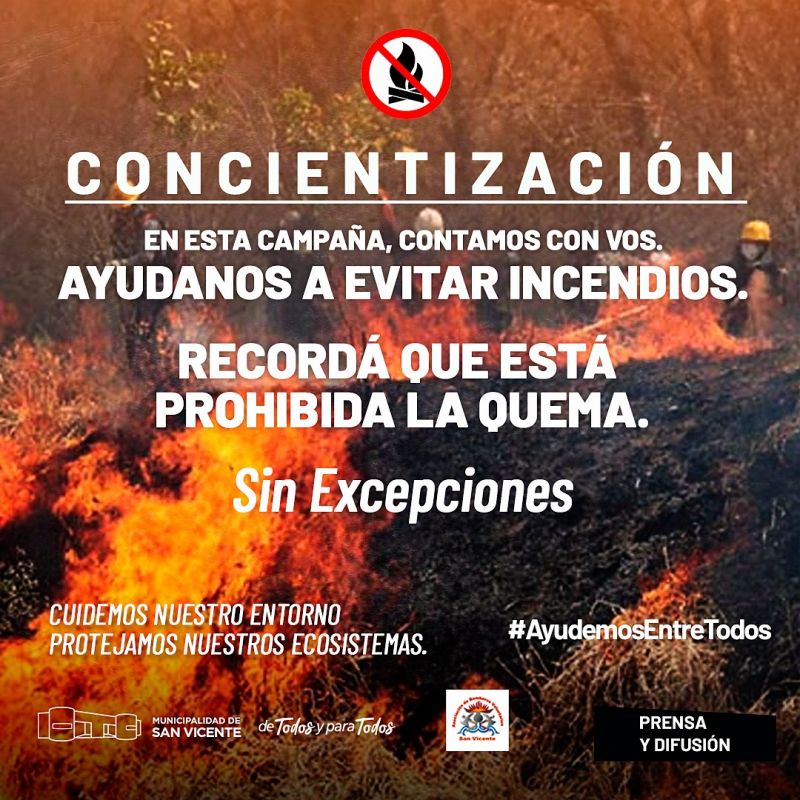ALERTA MÁXIMA: Se recuerda que rige absoluta "PROHIBICIÓN" para quema de cualquier índole