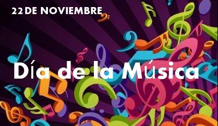 22 de Noviembre: Día de la Música