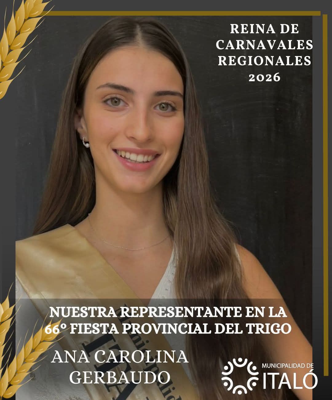 Ana Carolina Gerbaudo representara a la municipalidad en la fiesta provincial del trigo