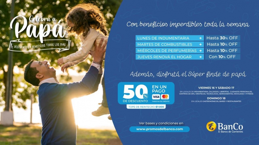 Con 50% de descuento, llega la promo especial del Banco de Corrientes por el Día del Padre