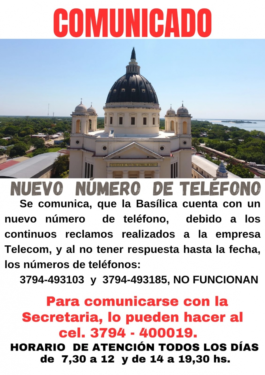 LA BASÍLICA HABILITÓ UN NUEVO NÚMERO TELEFÓNICO