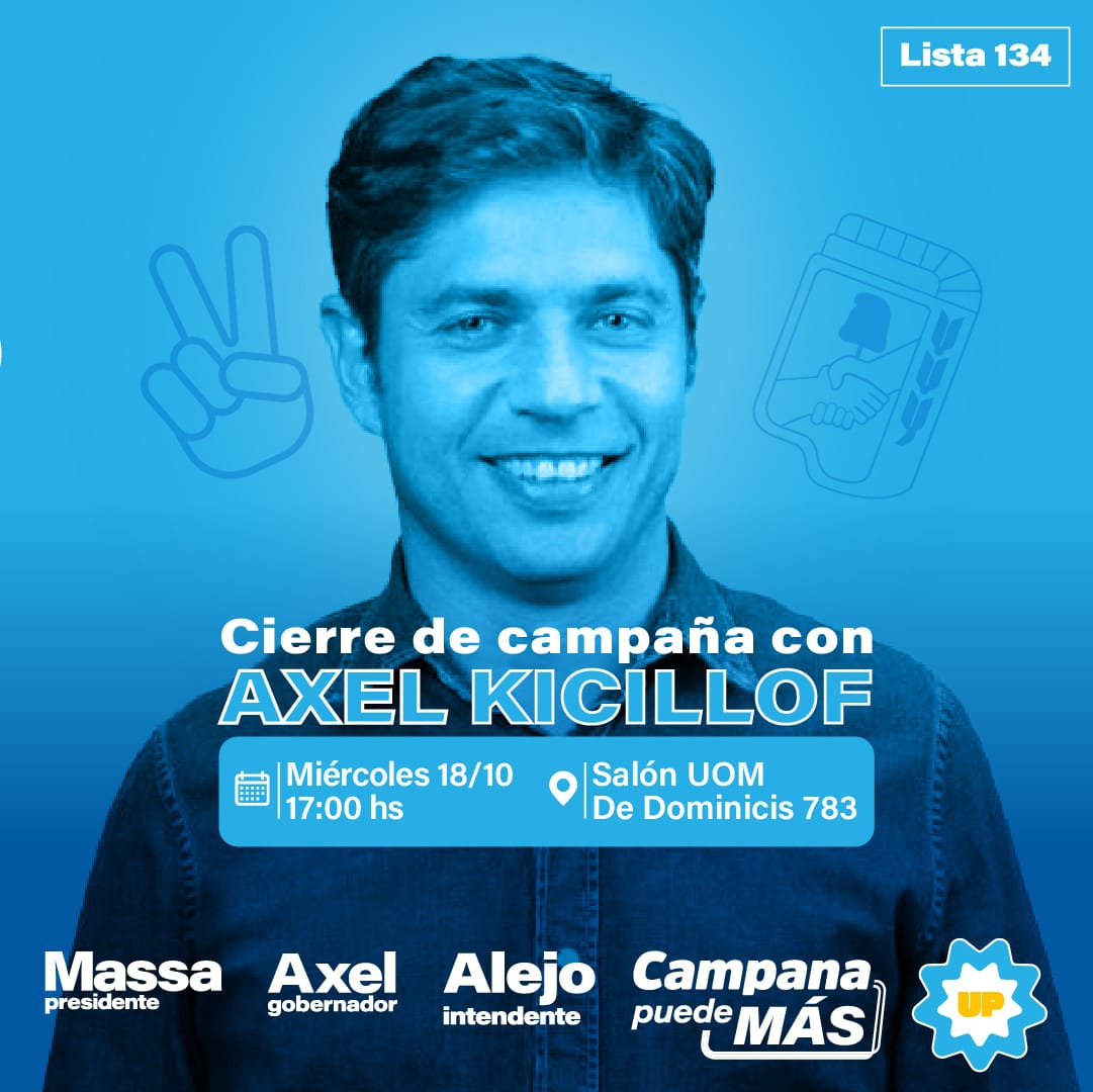 Axel Kicillof visita Campana en un acto en la U.O.M