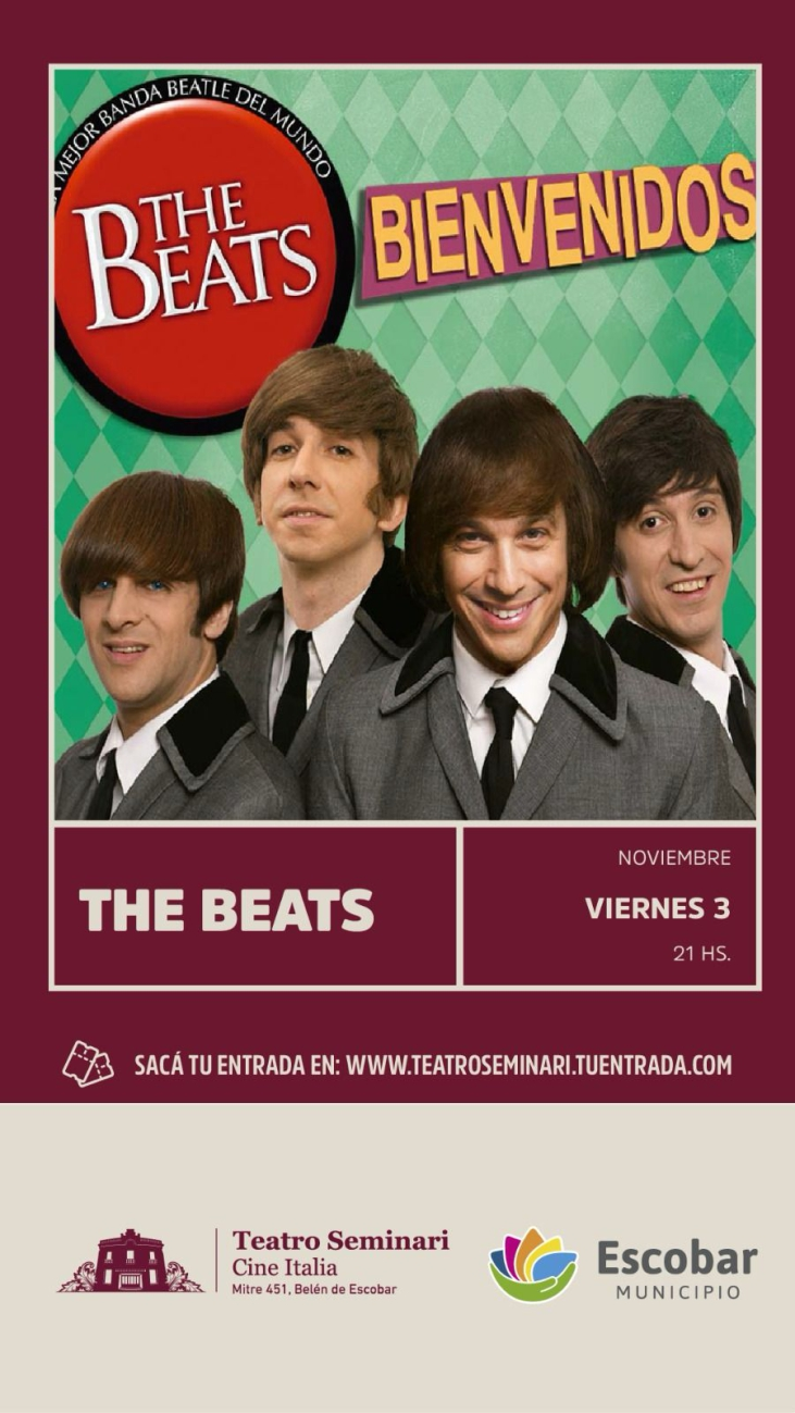 The Beats llega con su renovado espectáculo a Escobar