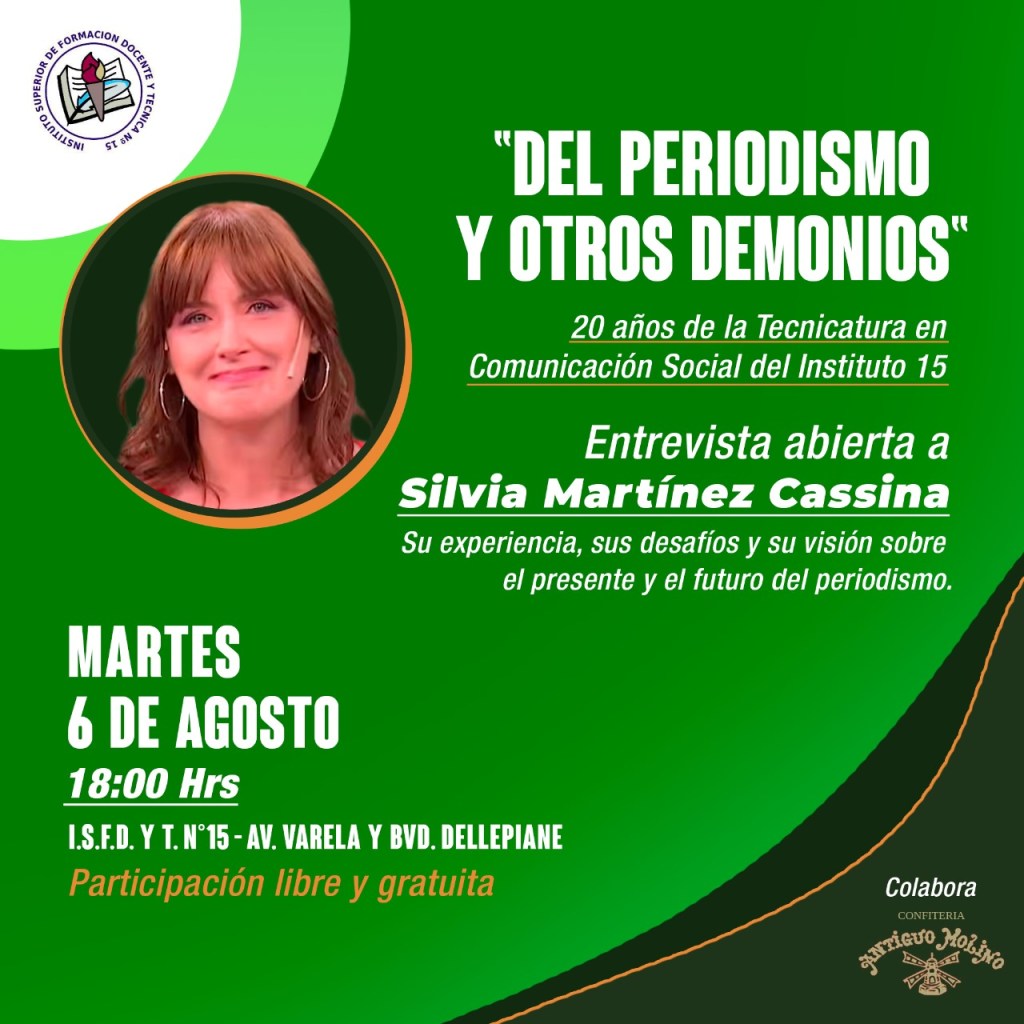 Entrevista Abierta a la periodista Silvia Martínez Cassina en el Instituto 15