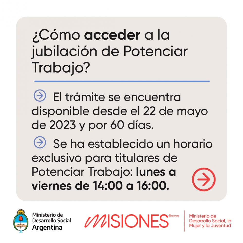 DESARROLLO SOCIAL: TITULARES DE POTENCIAR TRABAJO CONTARÁN CON UN RÉGIMEN SIMPLIFICADO ACCEDAN A LA JUBILACIÓN