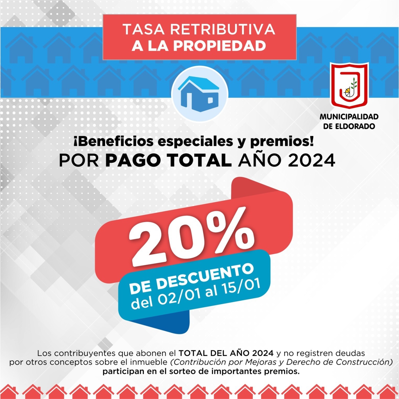 Eldorado: Hasta el 15 de enero el pago de la Tasa Retributiva a la Propiedad período 2024 tendrá descuentos y beneficios