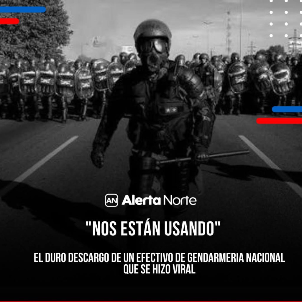 "NOS ESTÁN USANDO" DURO DESCARGO DE UN GENDARME POR LAS CONDICIONES LABORALES Y EL ABANDONO INSTITUCIONAL
