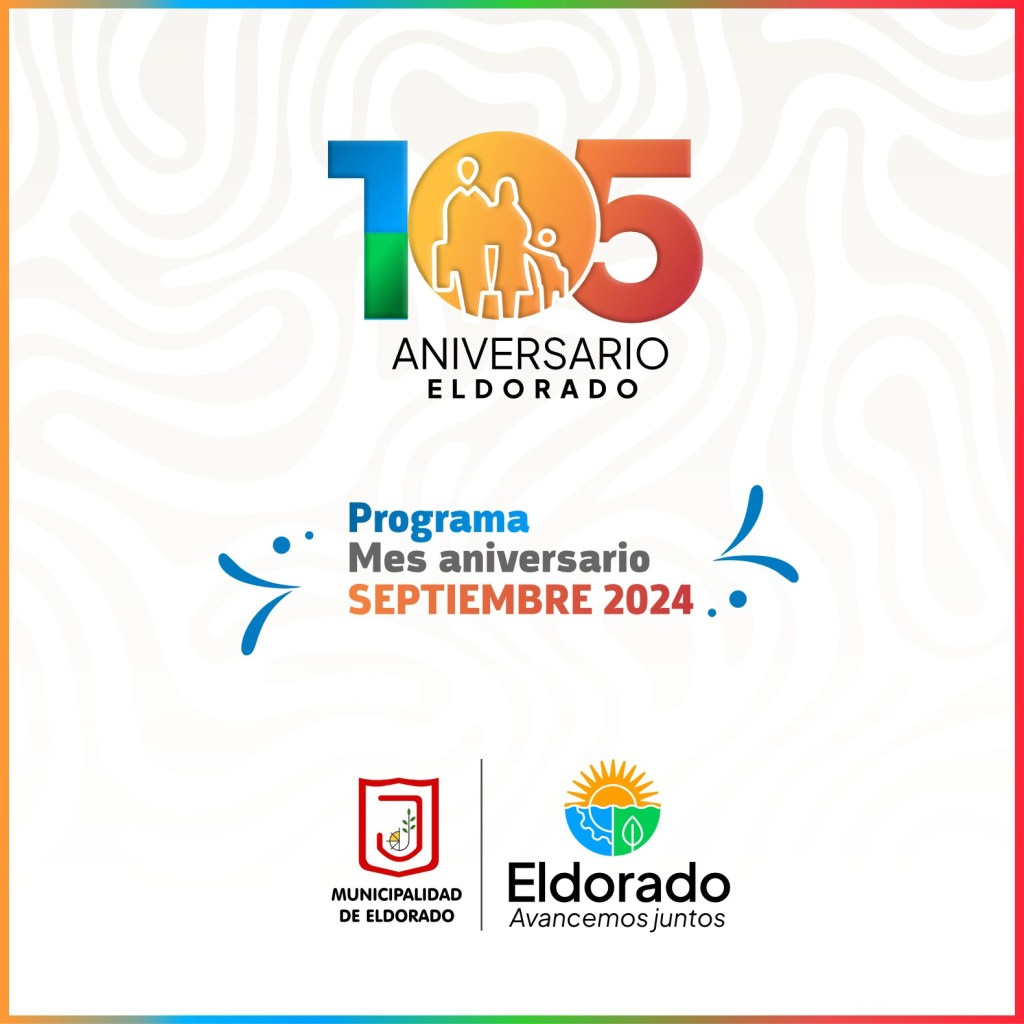 Eldorado: Cronograma del mes aniversario.